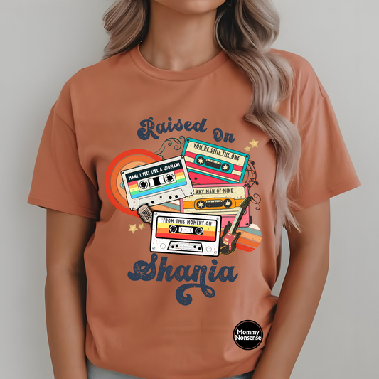 Raised On Shania -DTF TRANSFER (I13) DTF Transfer