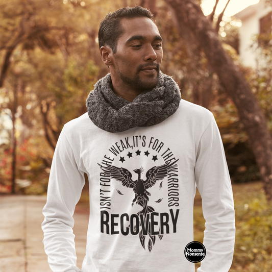 Recovery Isn't For The Weak-DTF TRANSFER (C3)