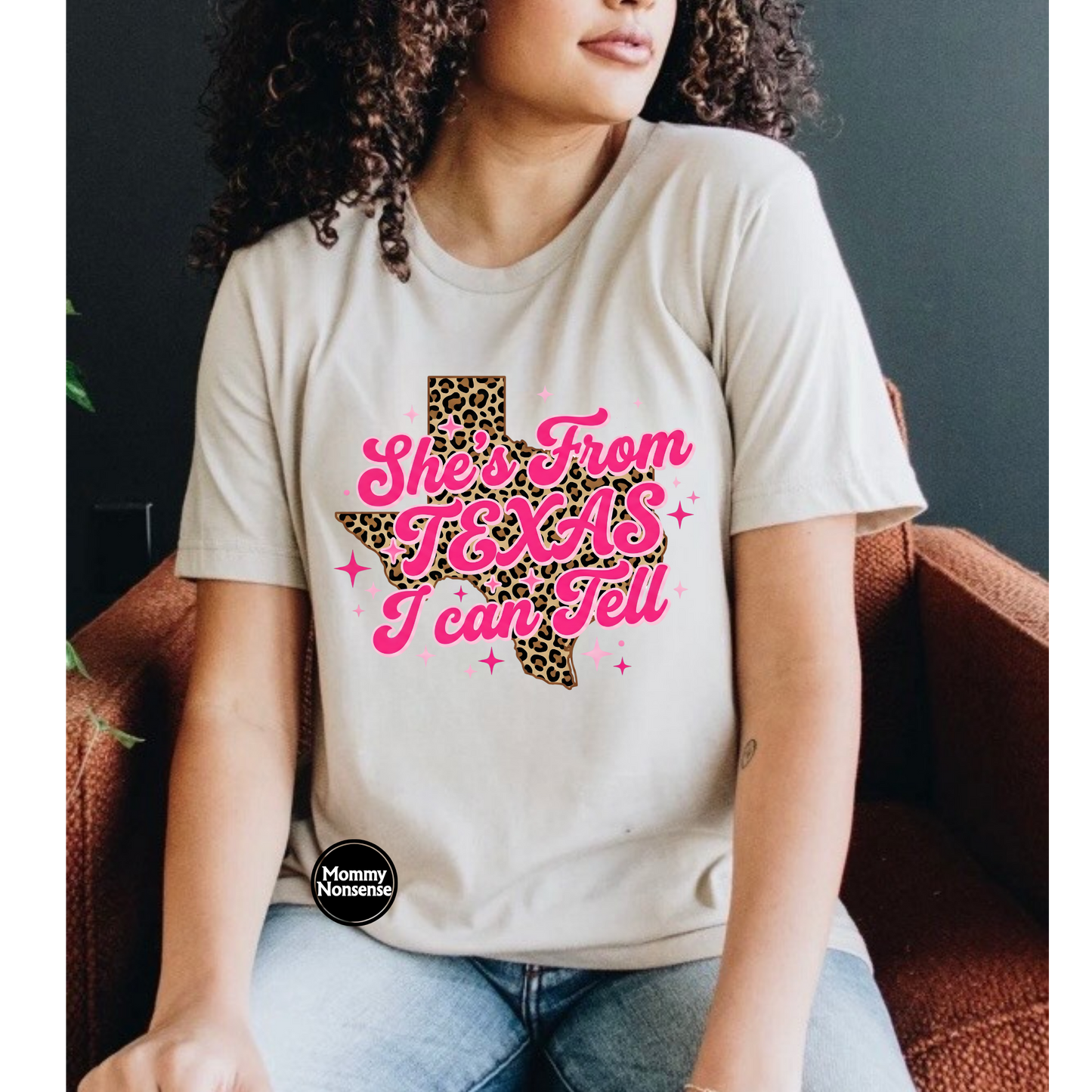 She's from Texas I Can Tell- DTF TRANSFER (L565) DTF Transfer