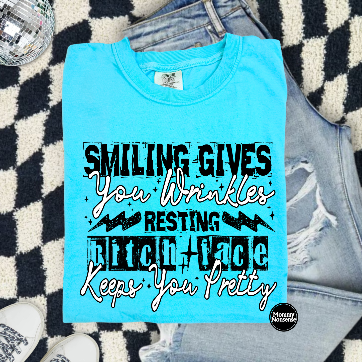 Smiling Gives You Wrinkles- DTF TRANSFER (L468) DTF Transfer
