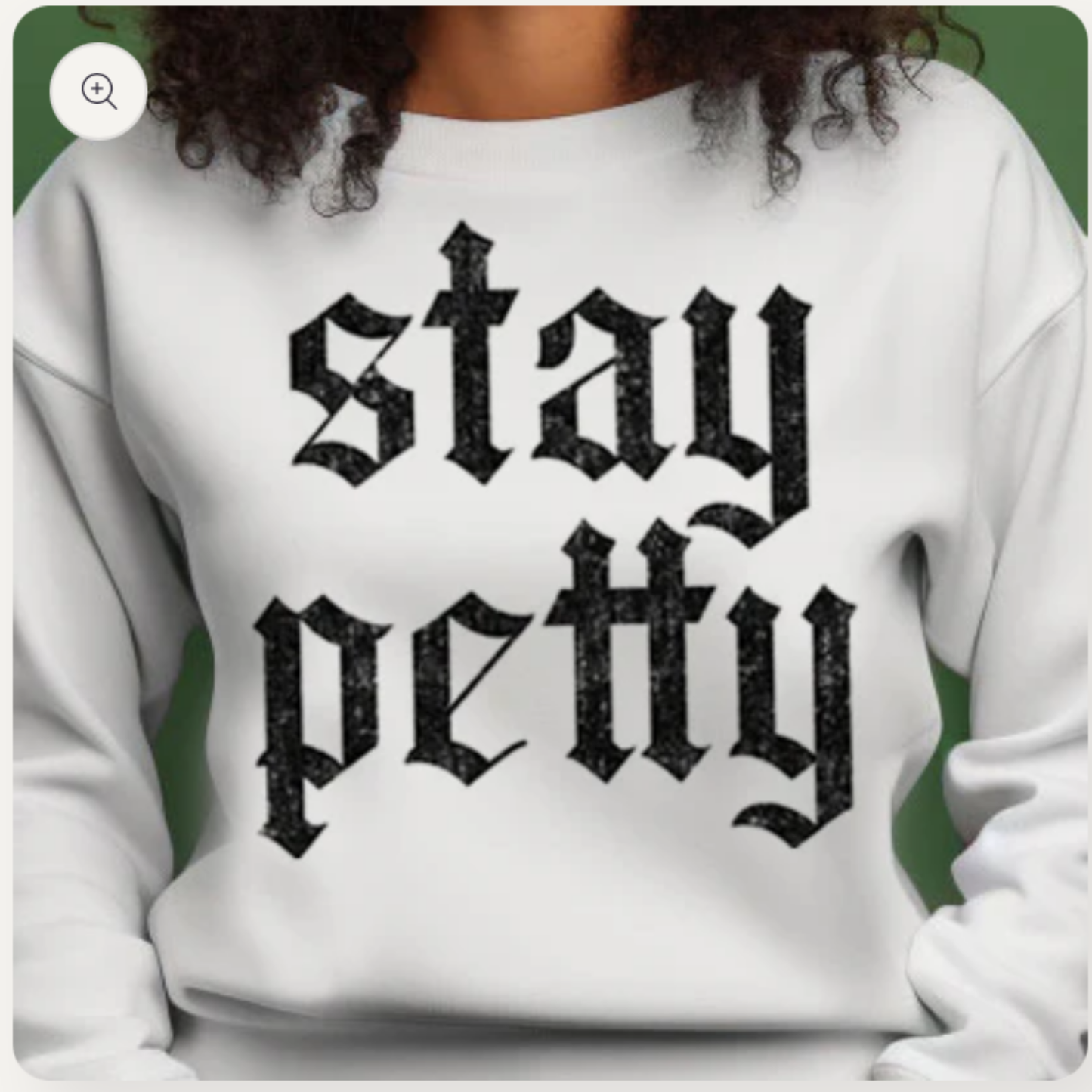Stay Petty- screen print transfer (H16) HOT PEEL