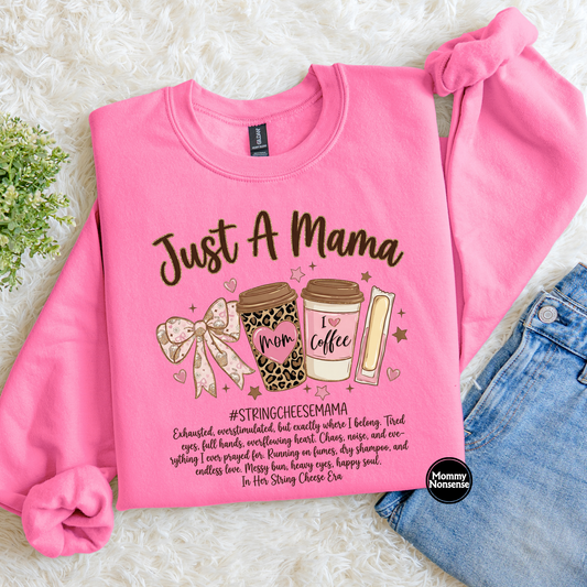 Just A Mama string cheese- DTF TRANSFER (L457) DTF Transfer