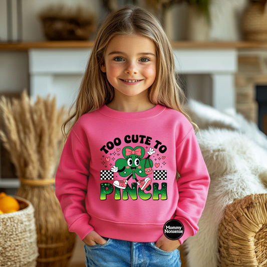 Too Cute To Pinch- DTF TRANSFER  (Z96)