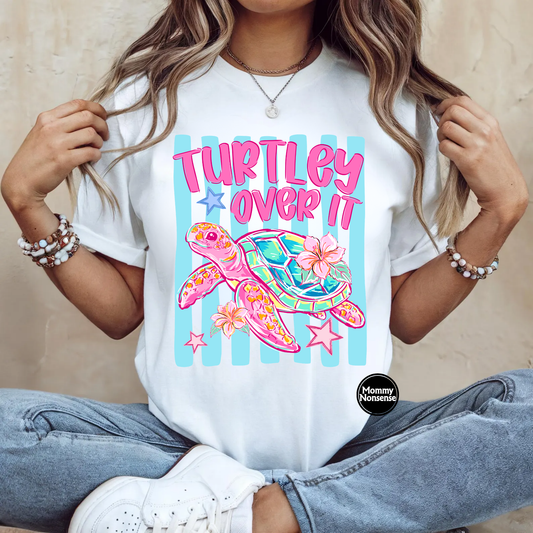 Turtley Over It- DTF TRANSFER (L731) DTF Transfer