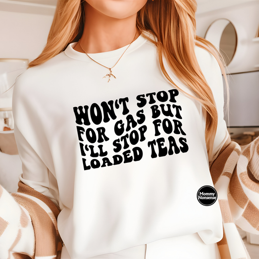 Wont Stop For Gas -DTF TRANSFER (H33) DTF Transfer