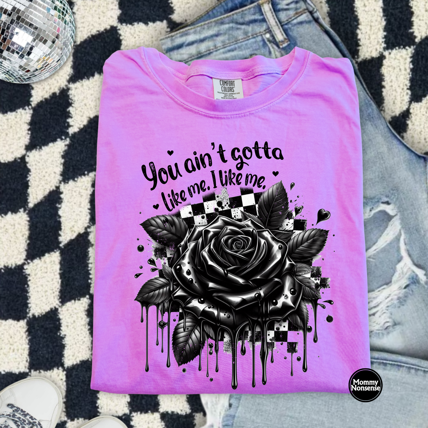 You Aint Gotta Like Me- DTF TRANSFER (L463) DTF Transfer